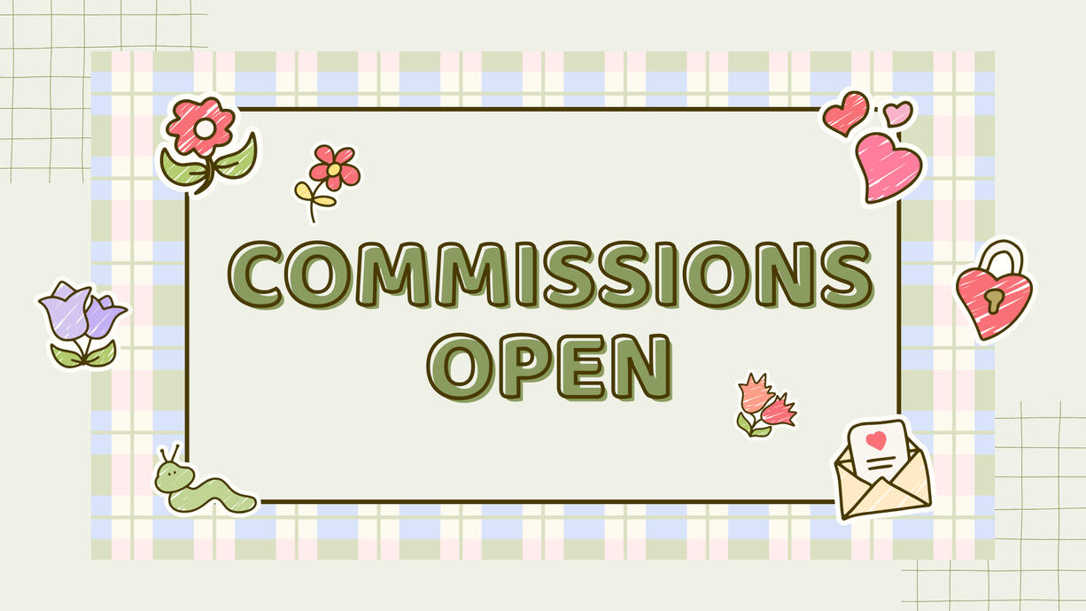 Commissions are open